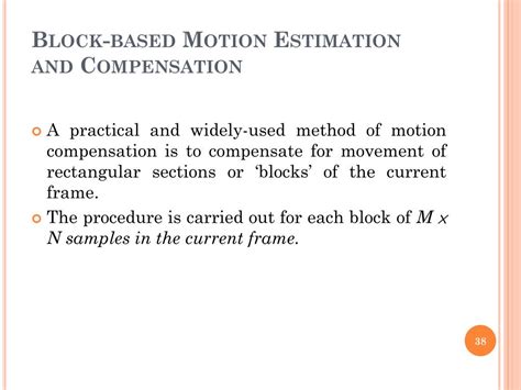 nxnx|Solved 8.4 Based on the motion compensated estimation used